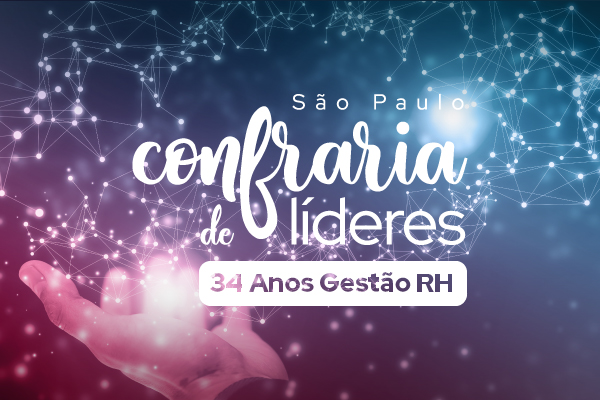 Confraria de Líderes - 34 Anos Gestão RH