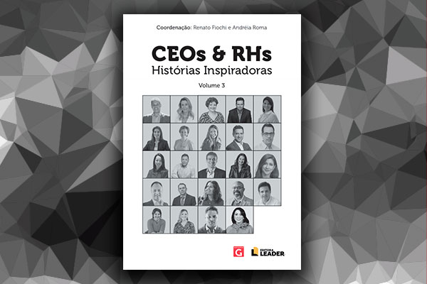 LIVRO CEOs E RHs: HISTÓRIAS INSPIRADORAS
