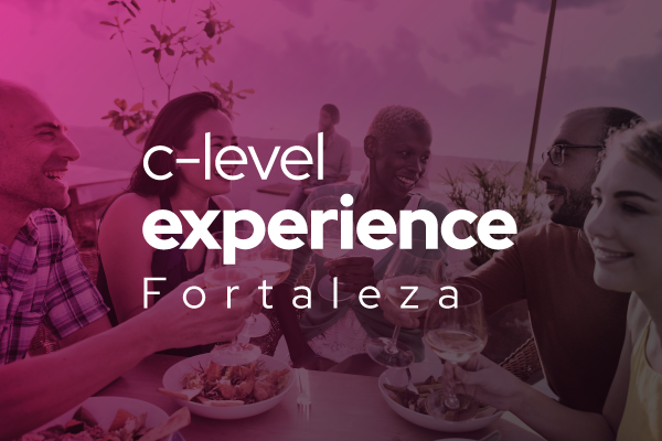C-Level Experience: Fortaleza
