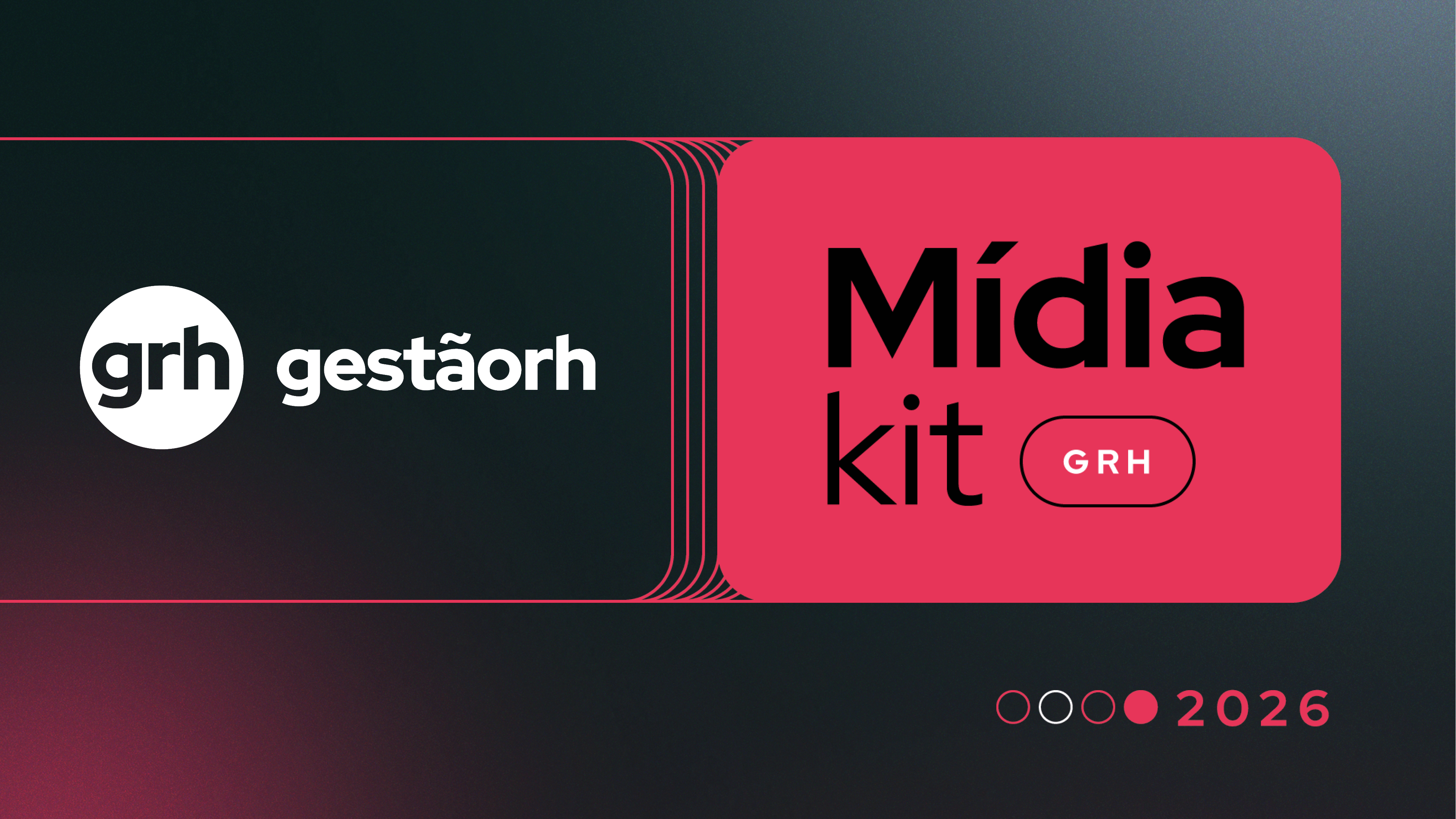 Mídia Kit Grupo GRH 2026